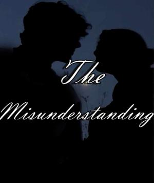 🍒The Misunderstanding🍒