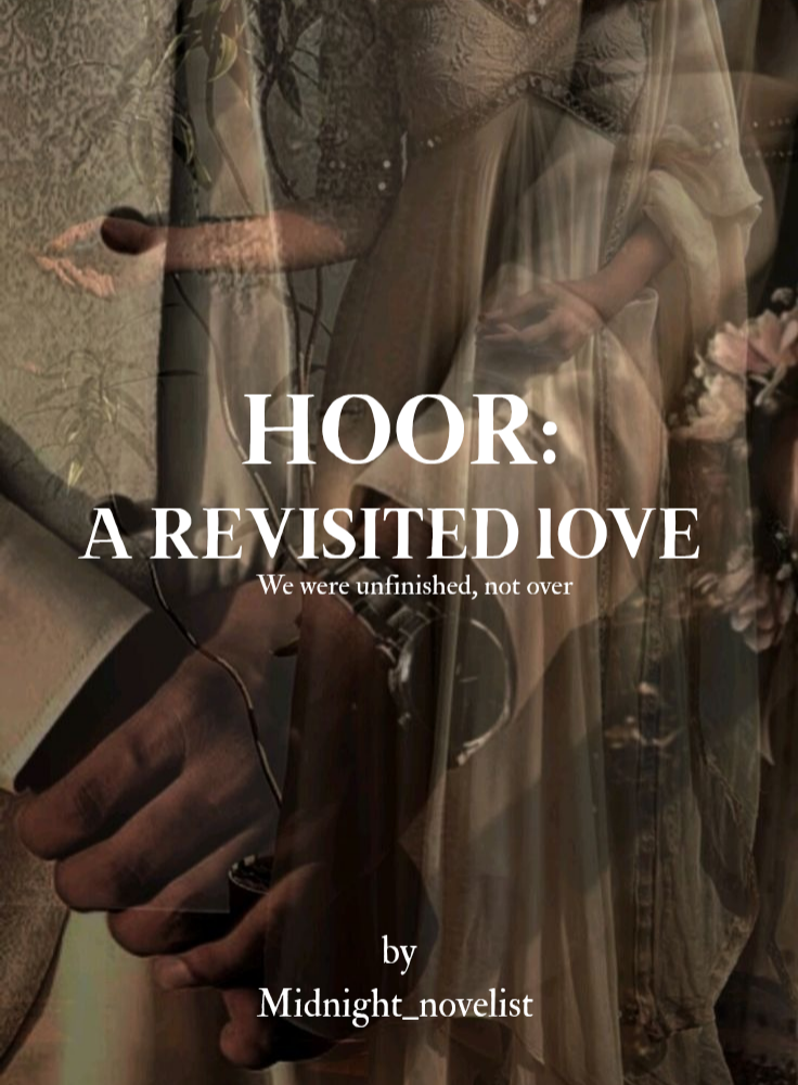 HOOR: A REVISITED LOVE