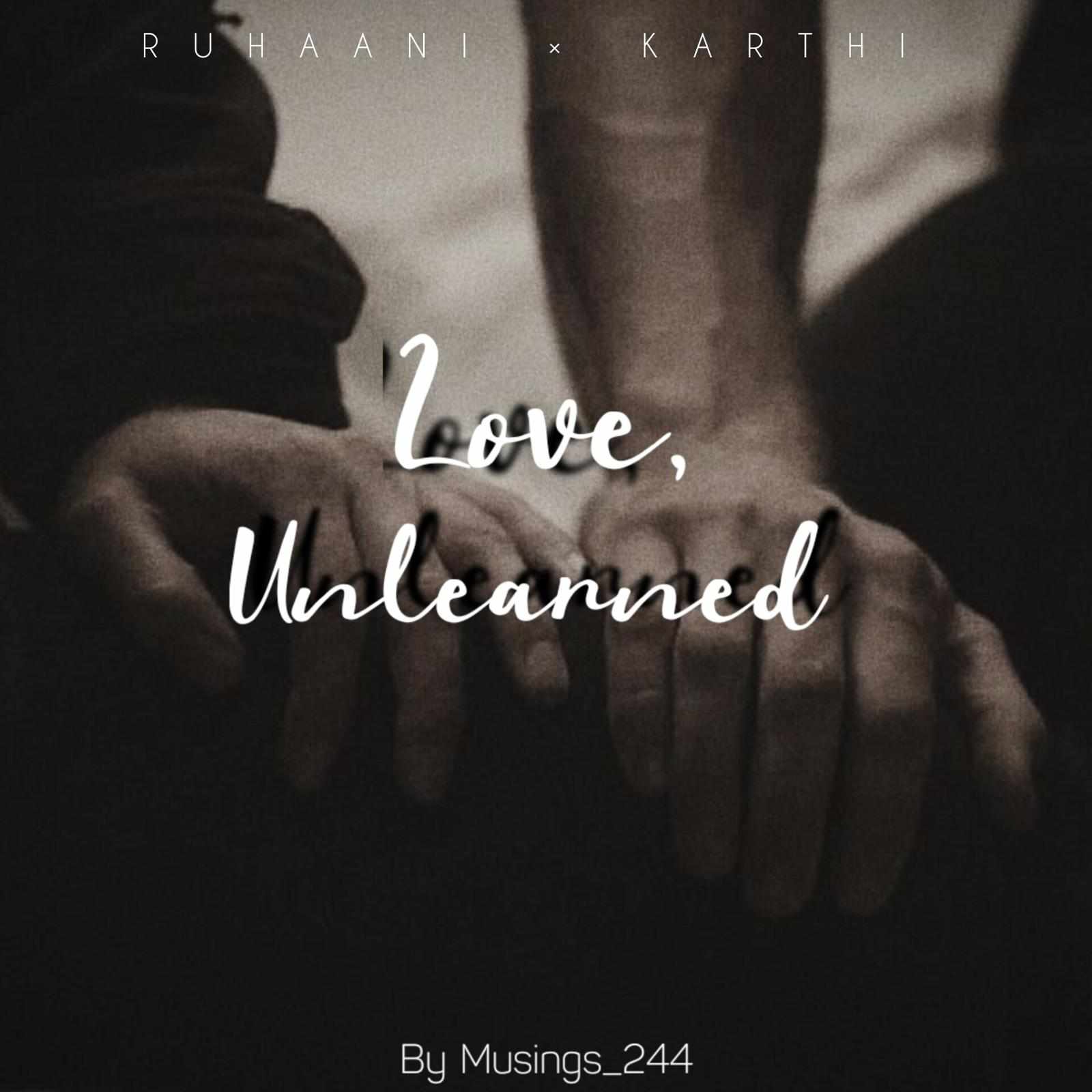Love, Unlearned