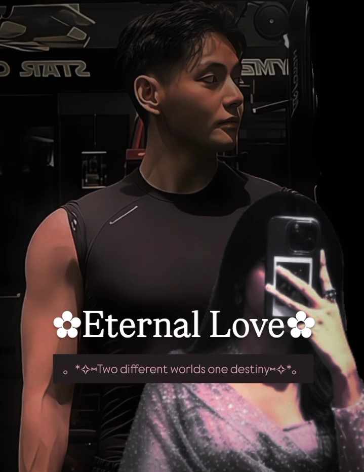 🌷Eternal Love🌷