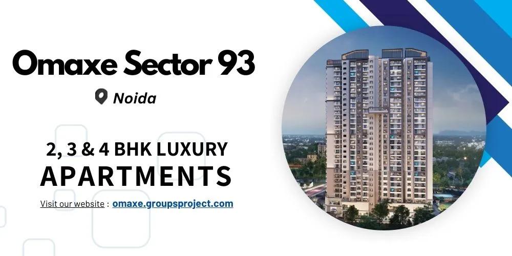 The Ultimate Luxury Living Experience at Omaxe Sector 93 Noida