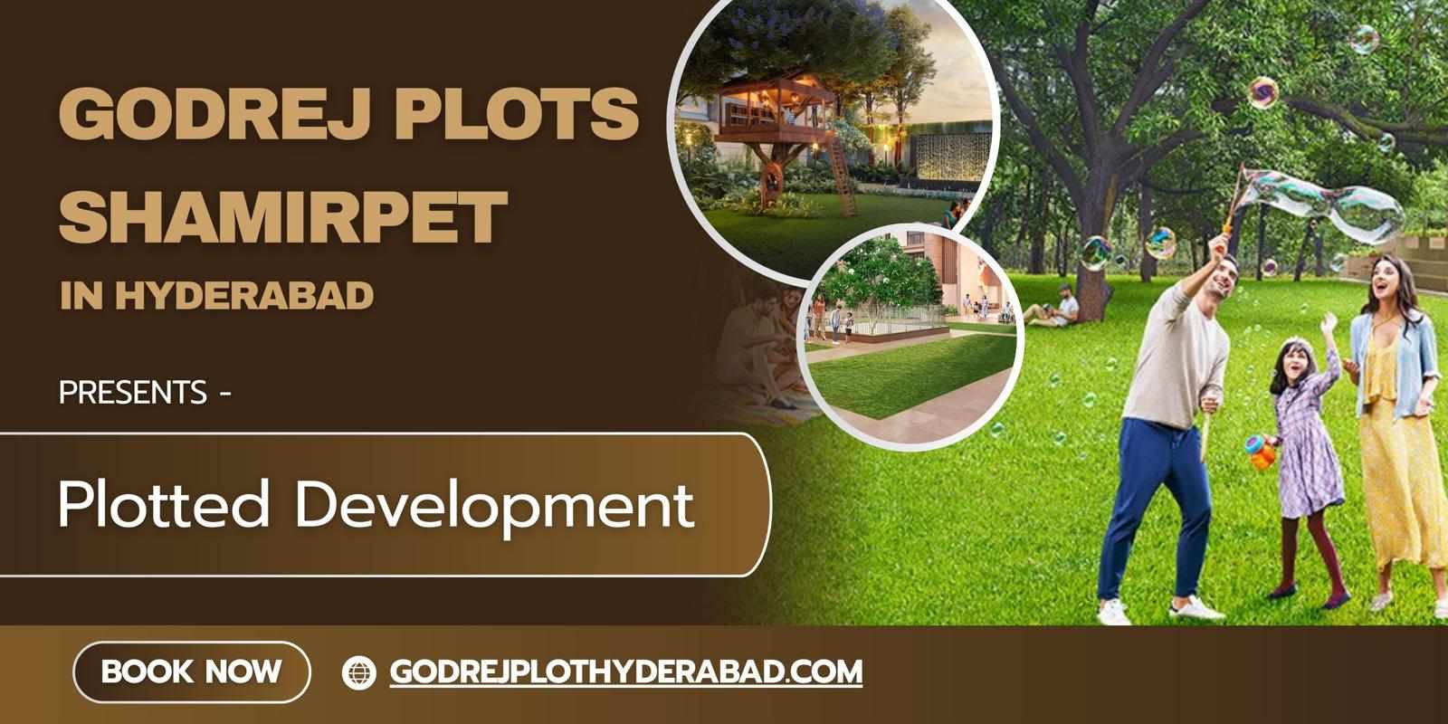 Explore Premium Living at Godrej Plots Shamirpet Hyderabad