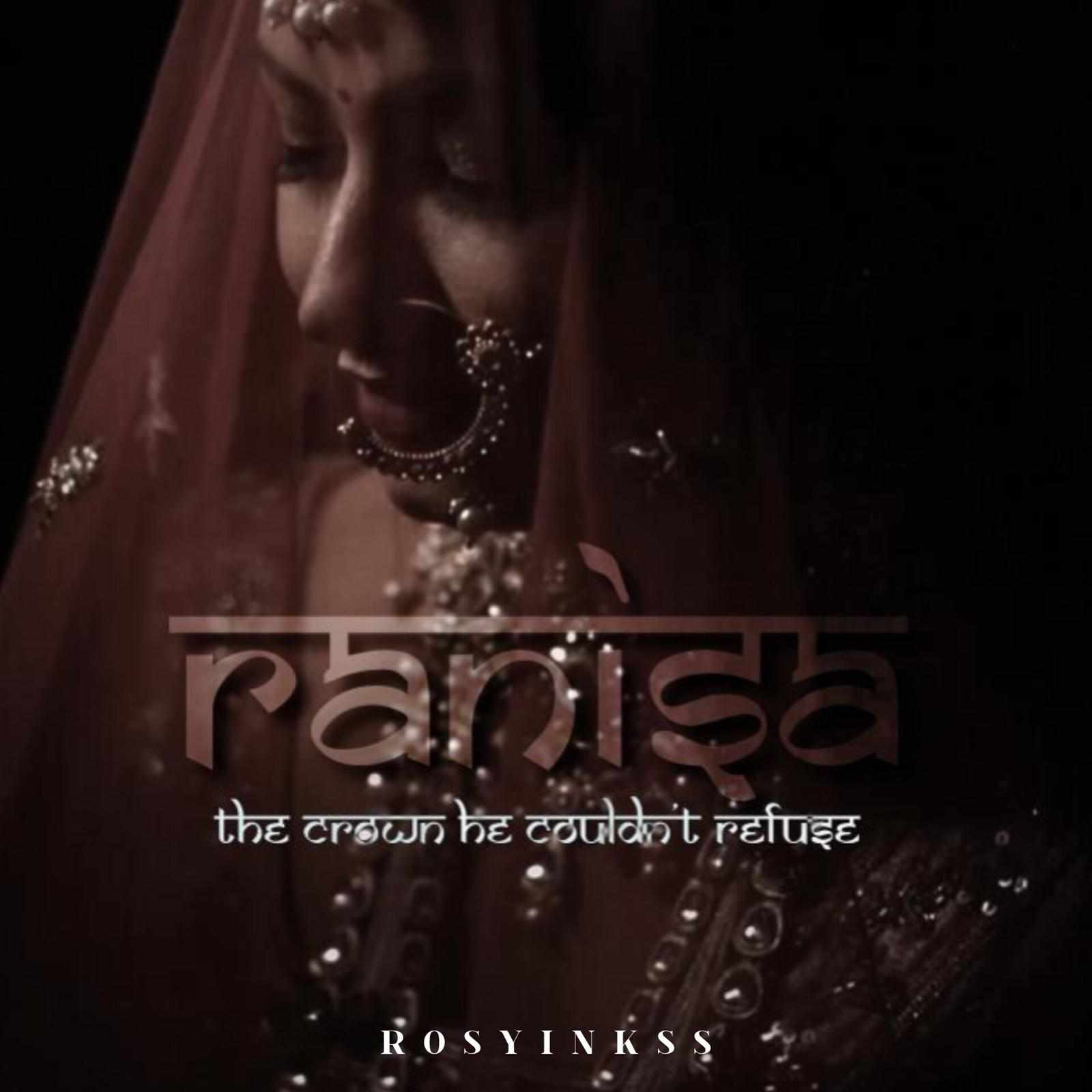 RANISA: The Crown He Couldn't Refuse