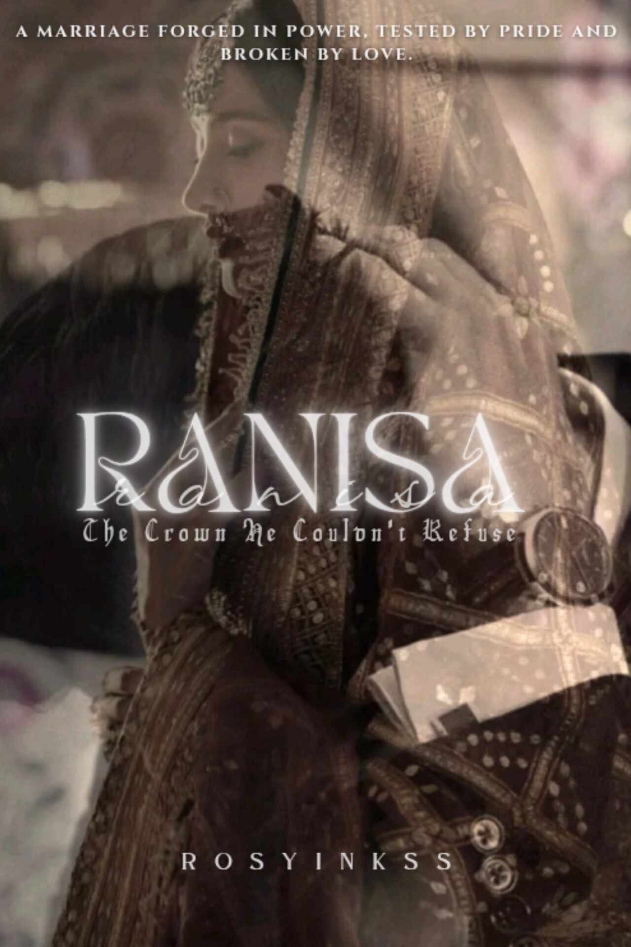 RANISA: The Crown He Couldn't Refuse