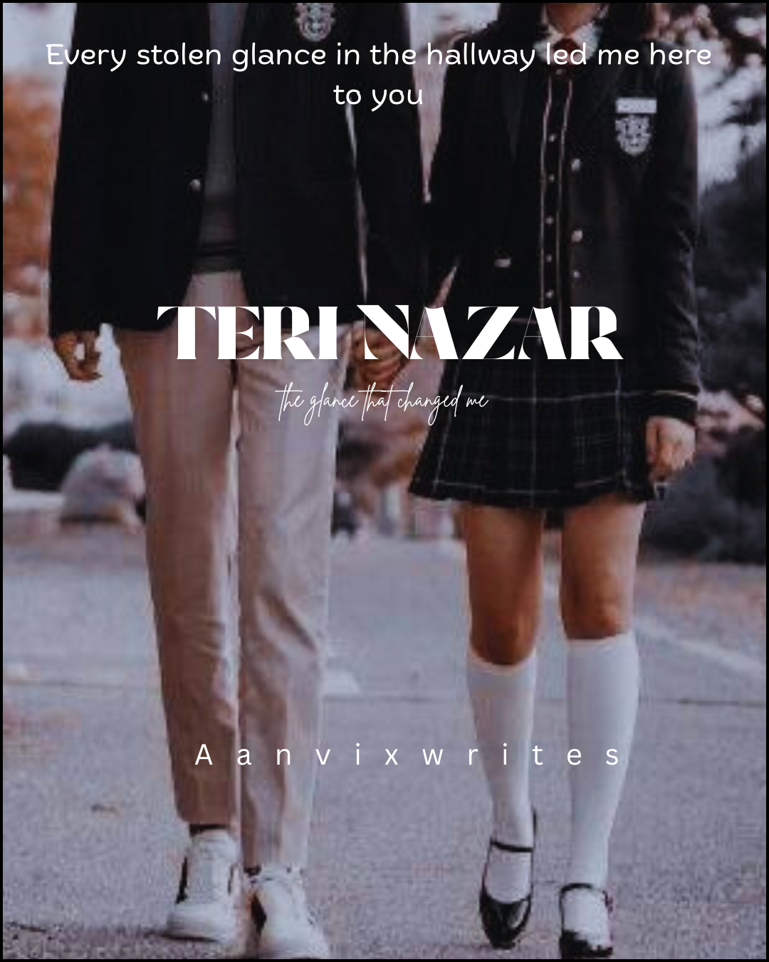 TERI NAZAR - the glance that changed me