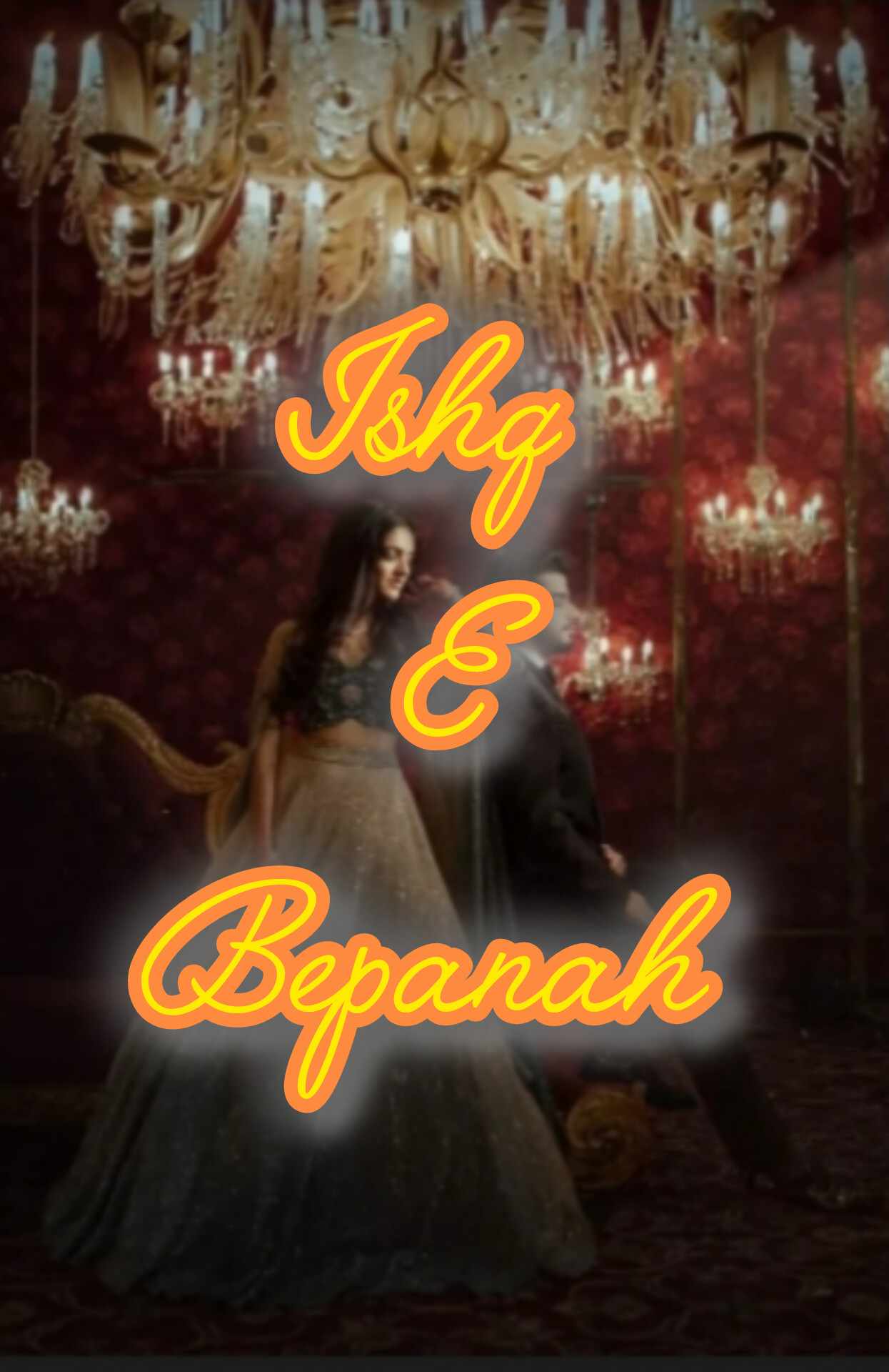 Ishq -e-Bepanah