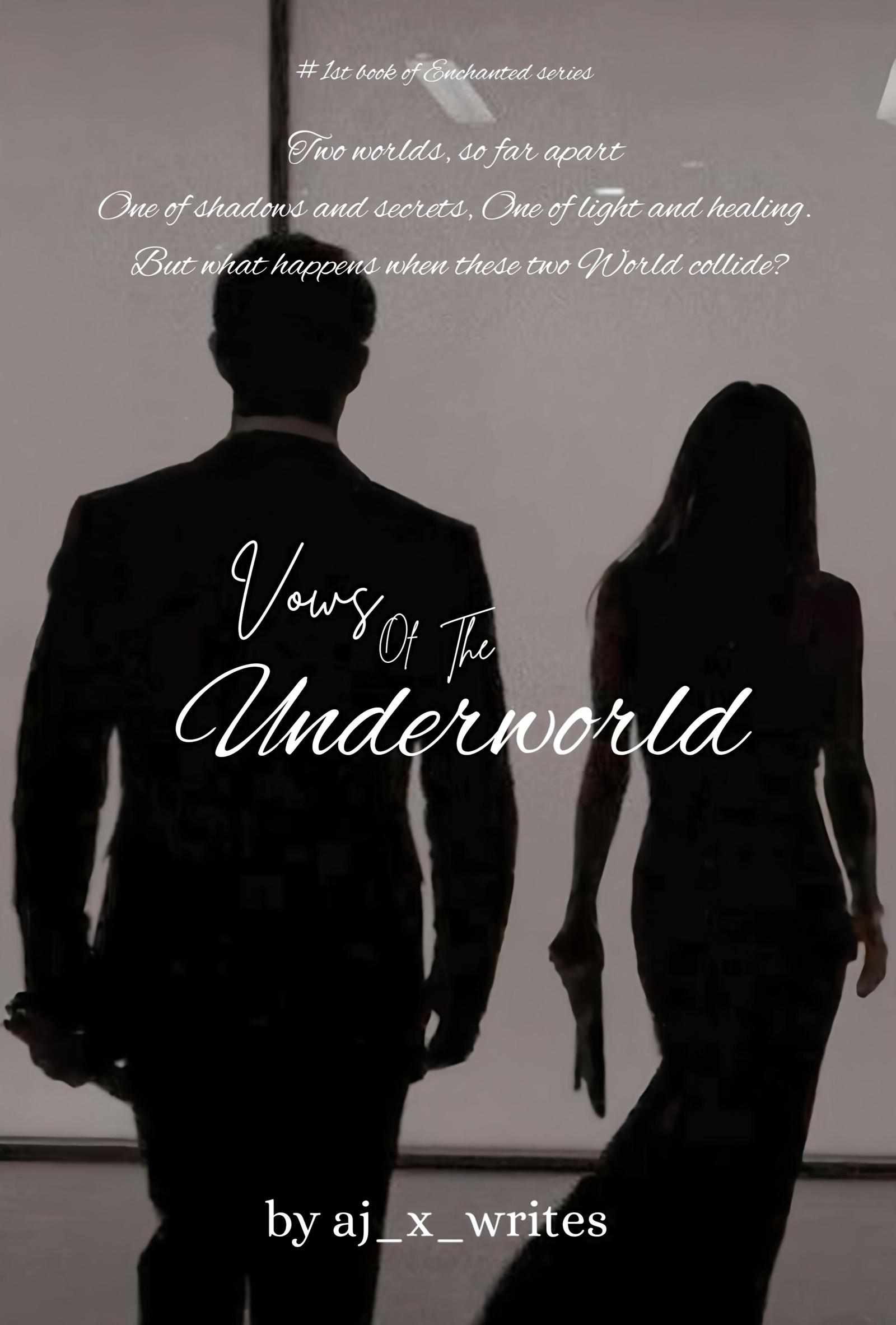 Vows of the underworld