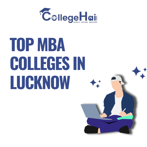 Best MBA Colleges in Lucknow: A Smart Choice for Management Education
