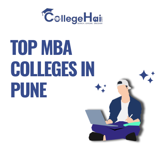 Top MBA Colleges in Pune: Complete Guide to MBA Colleges in Pune