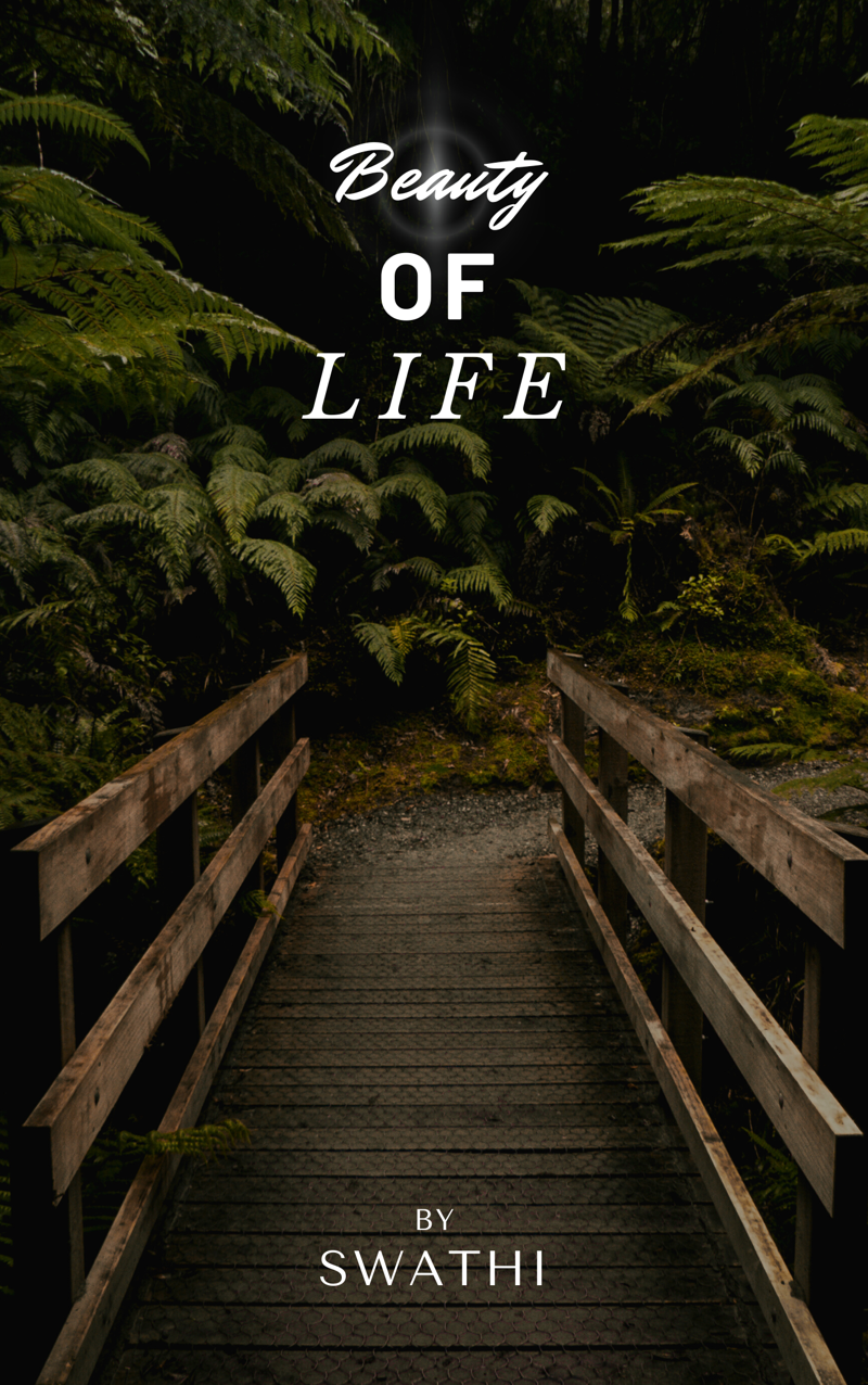 Beauty Of Life