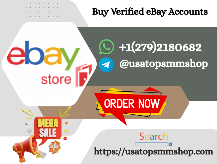 A Quick Steps to Buy Verified eBay seller Accounts in 2025