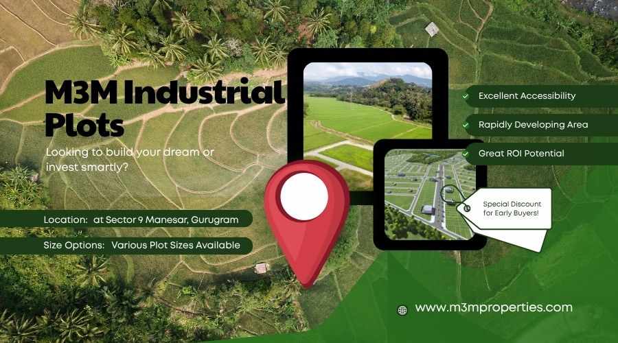M3M Industrial Plots Sector 9 - Curate Your Sanctuary in Manesar