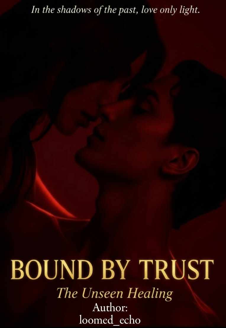 " Bound by Trust " : the unseen healing.