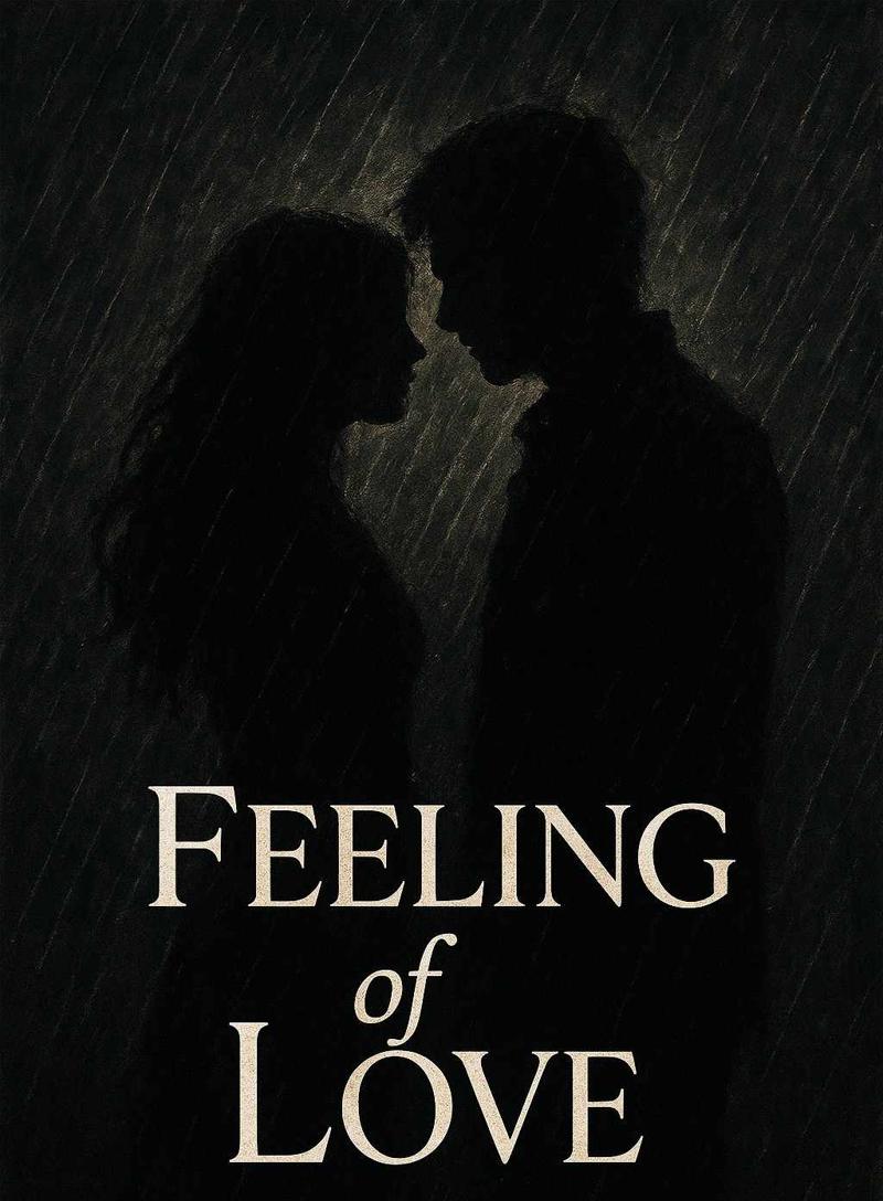 FEELING of LOVE