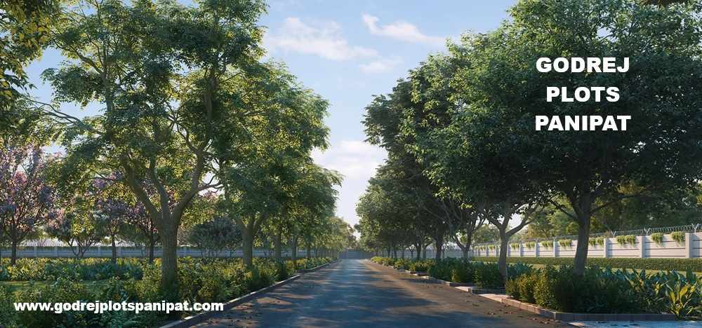 Godrej Plots Panipat – A Green and Modern Lifestyle