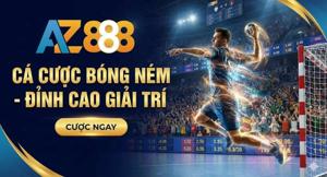 Cá Cược Bóng Ném – Trò Chơi Hấp Dẫn Tại Nhà Cái AZ888