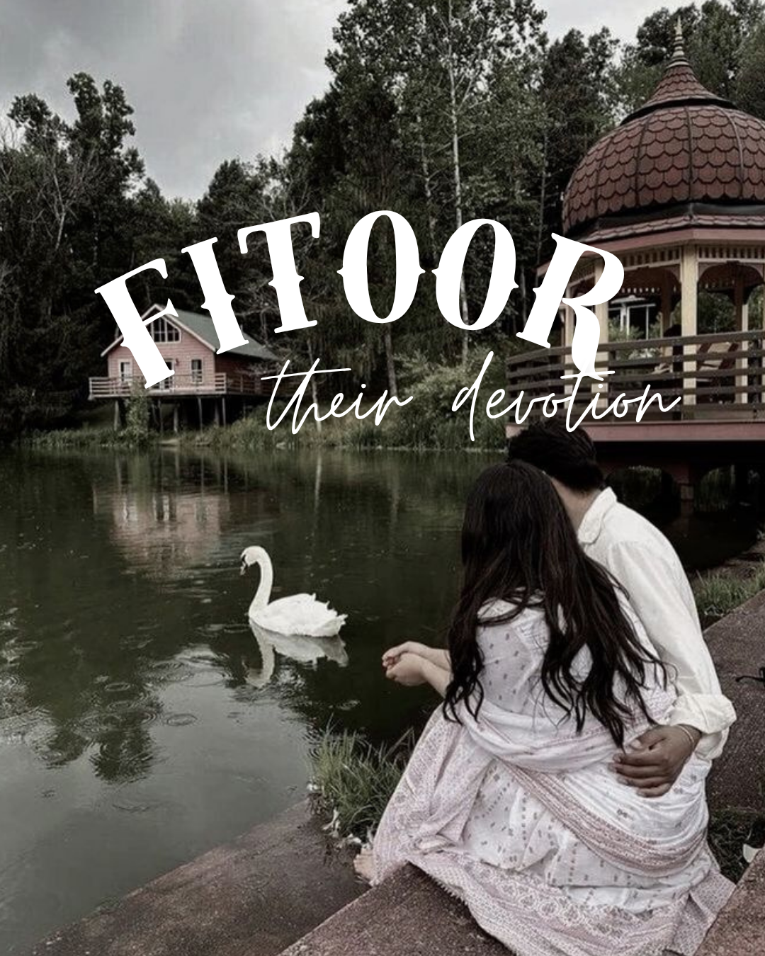 Fitoor [thier devotion]