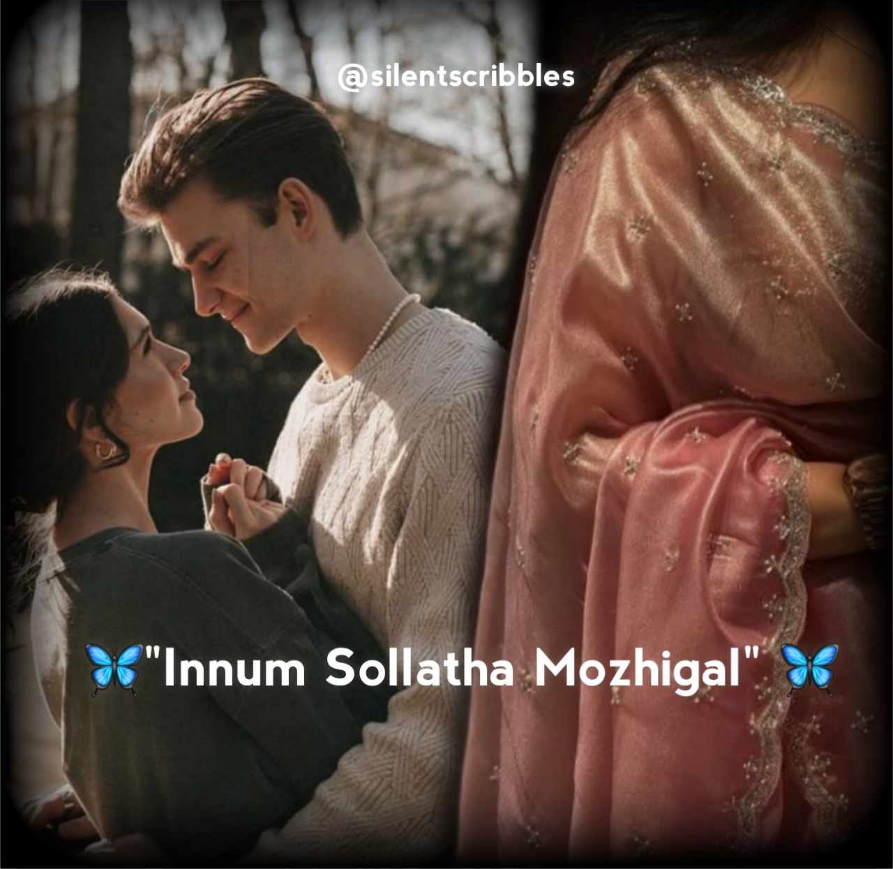 🦋"Innum sollatha Mozhigal"🦋