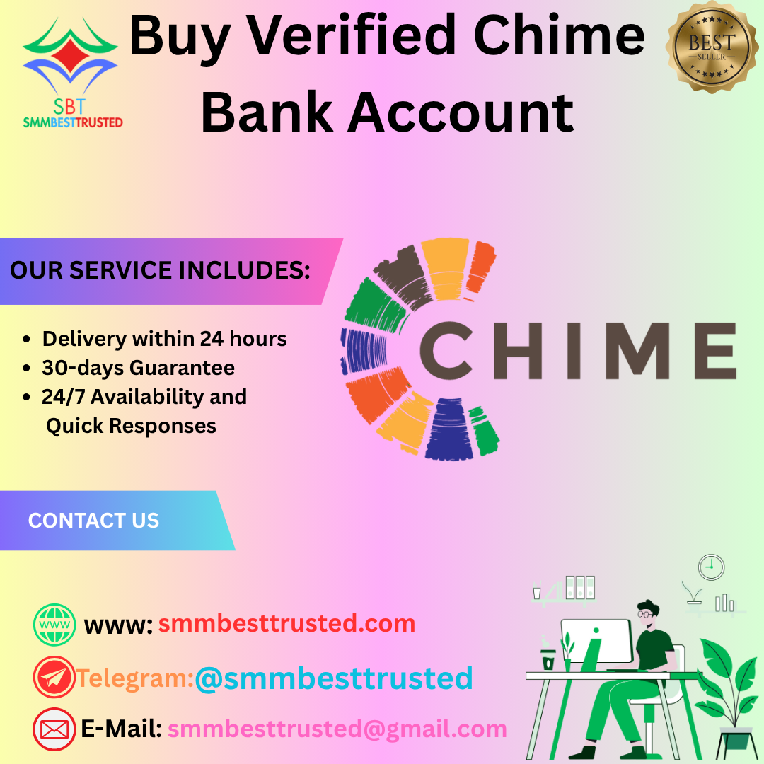 Safe Alternatives Instead of Buying Verified Chime Accounts smmbesttrusted