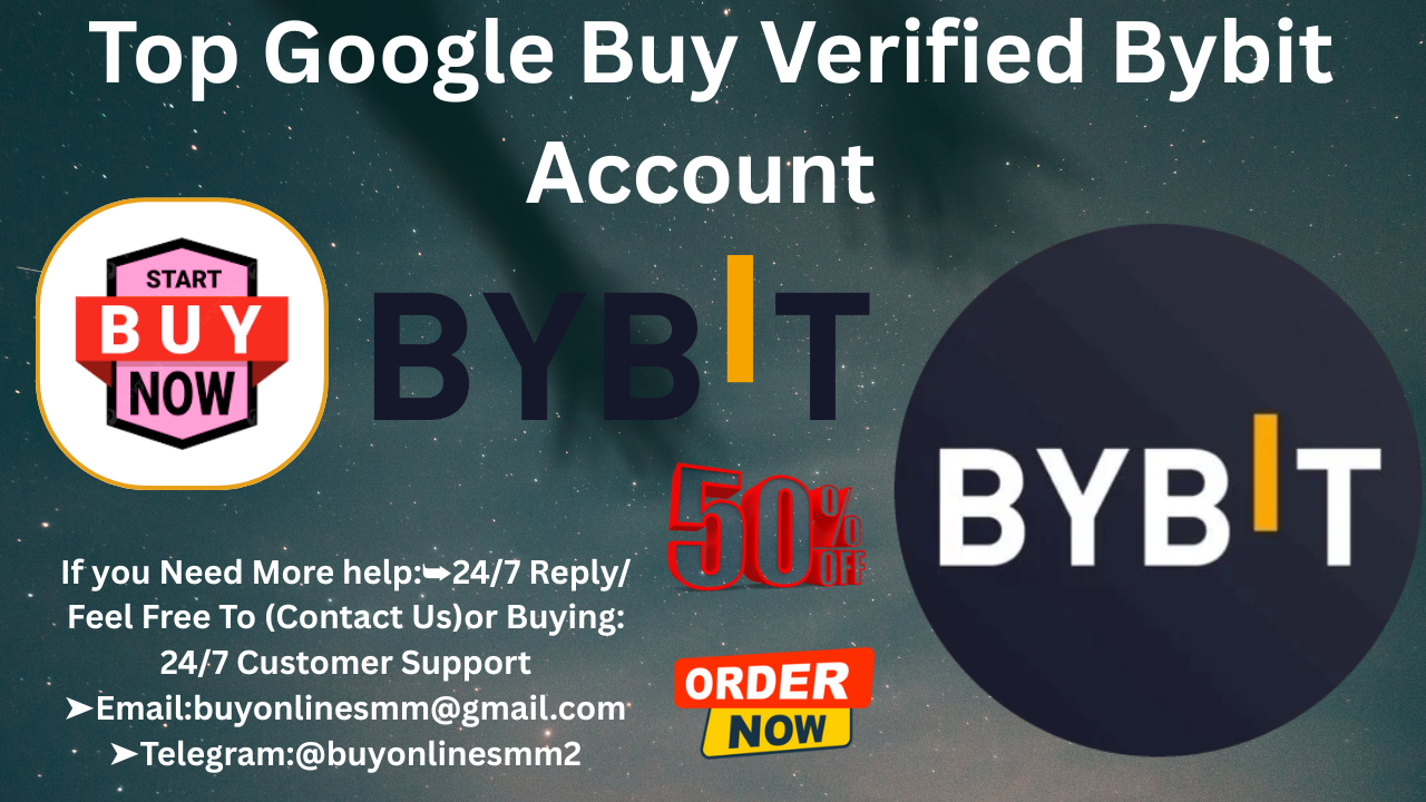 SMM & Social How Do I Quickly Buy Verified Bybit Accounts?