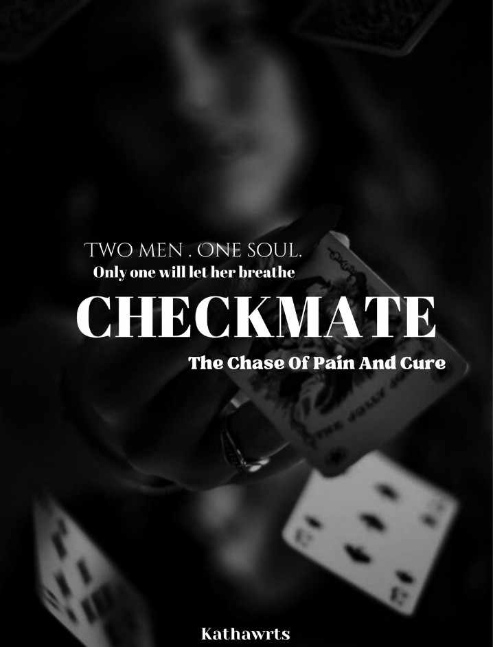 CHECKMATE : The Chase Of Pain And Cure