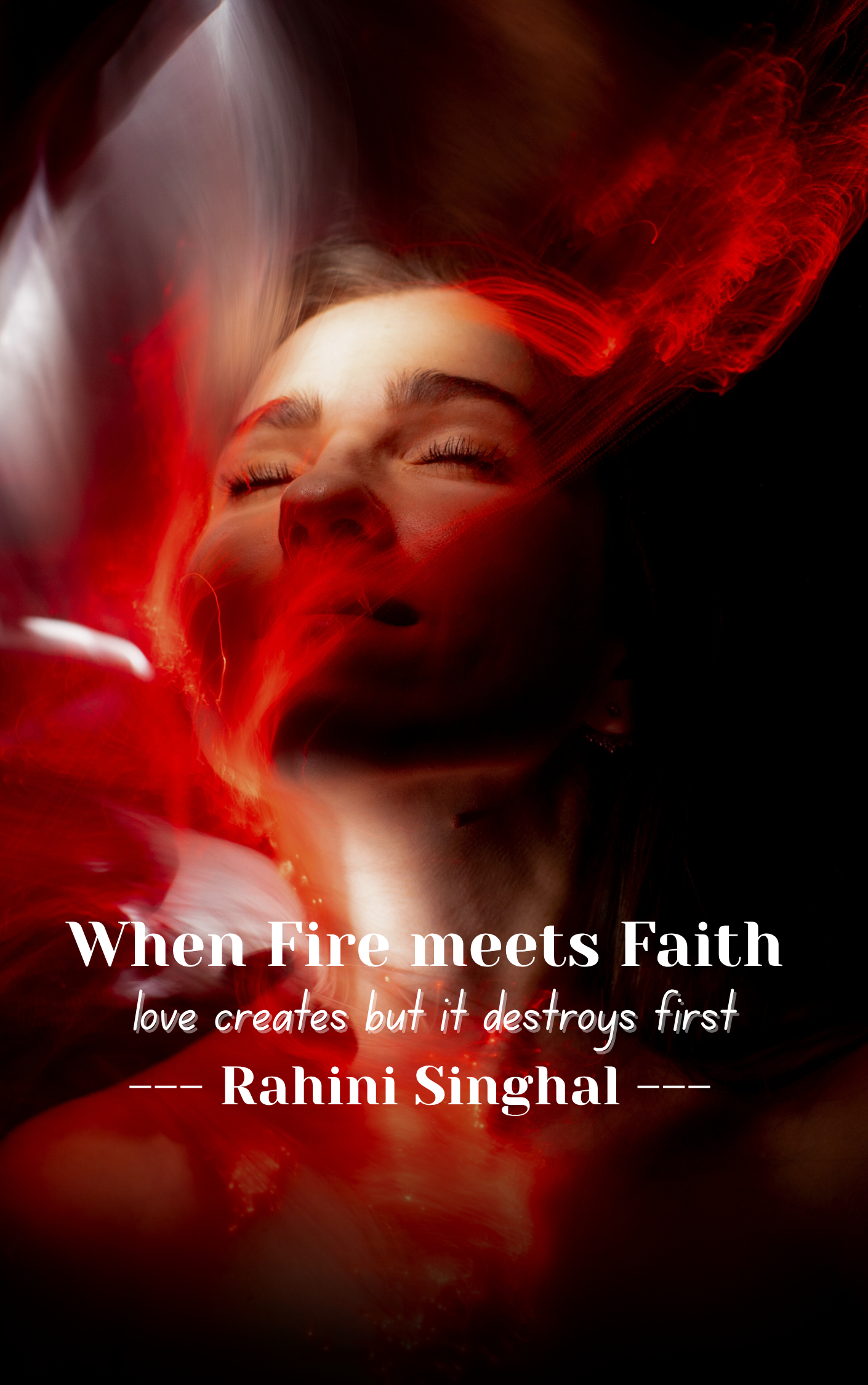 When Fire meets Faith