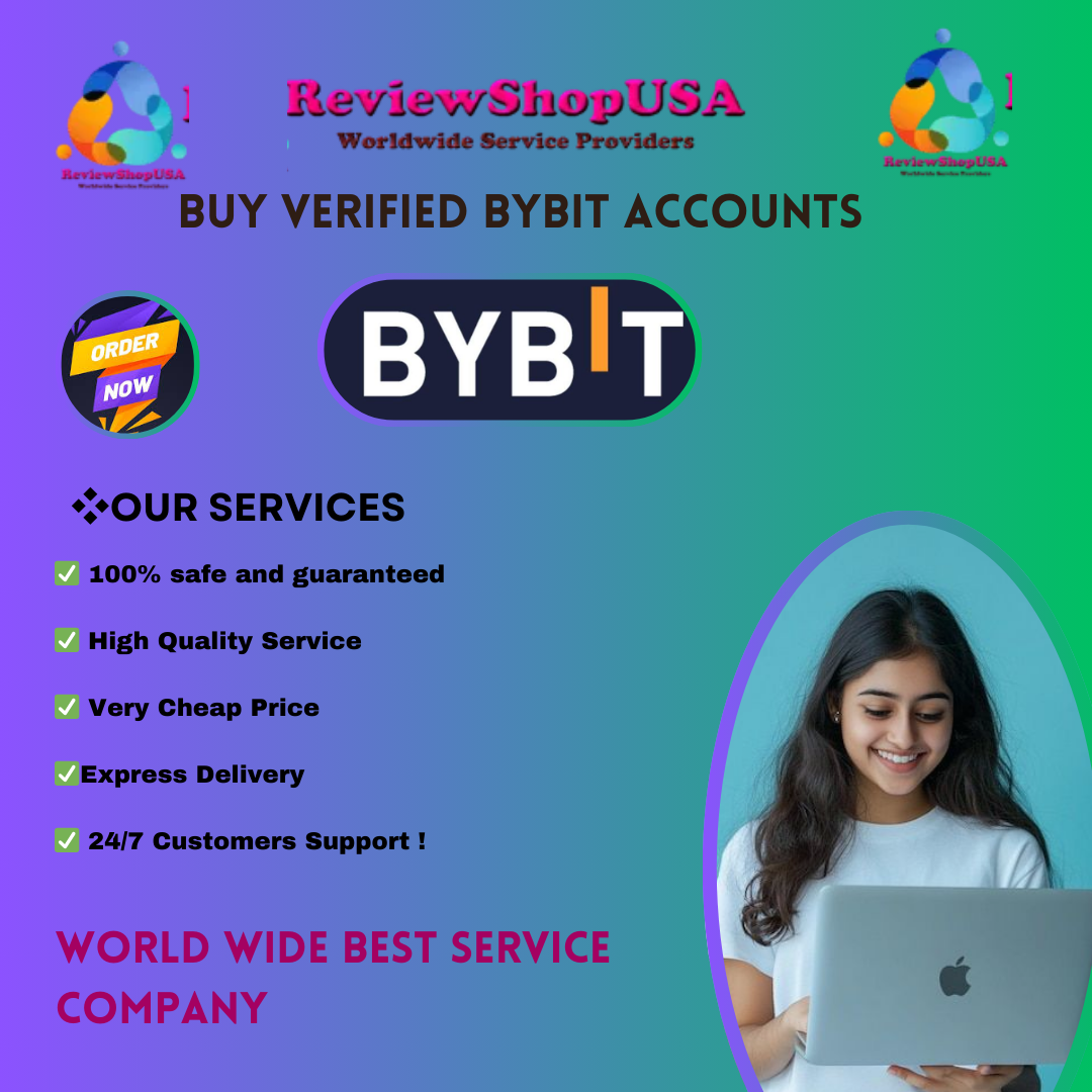 Best Trusted Platforms to  Purchase Full Verified Bybit Accounts in This Year....