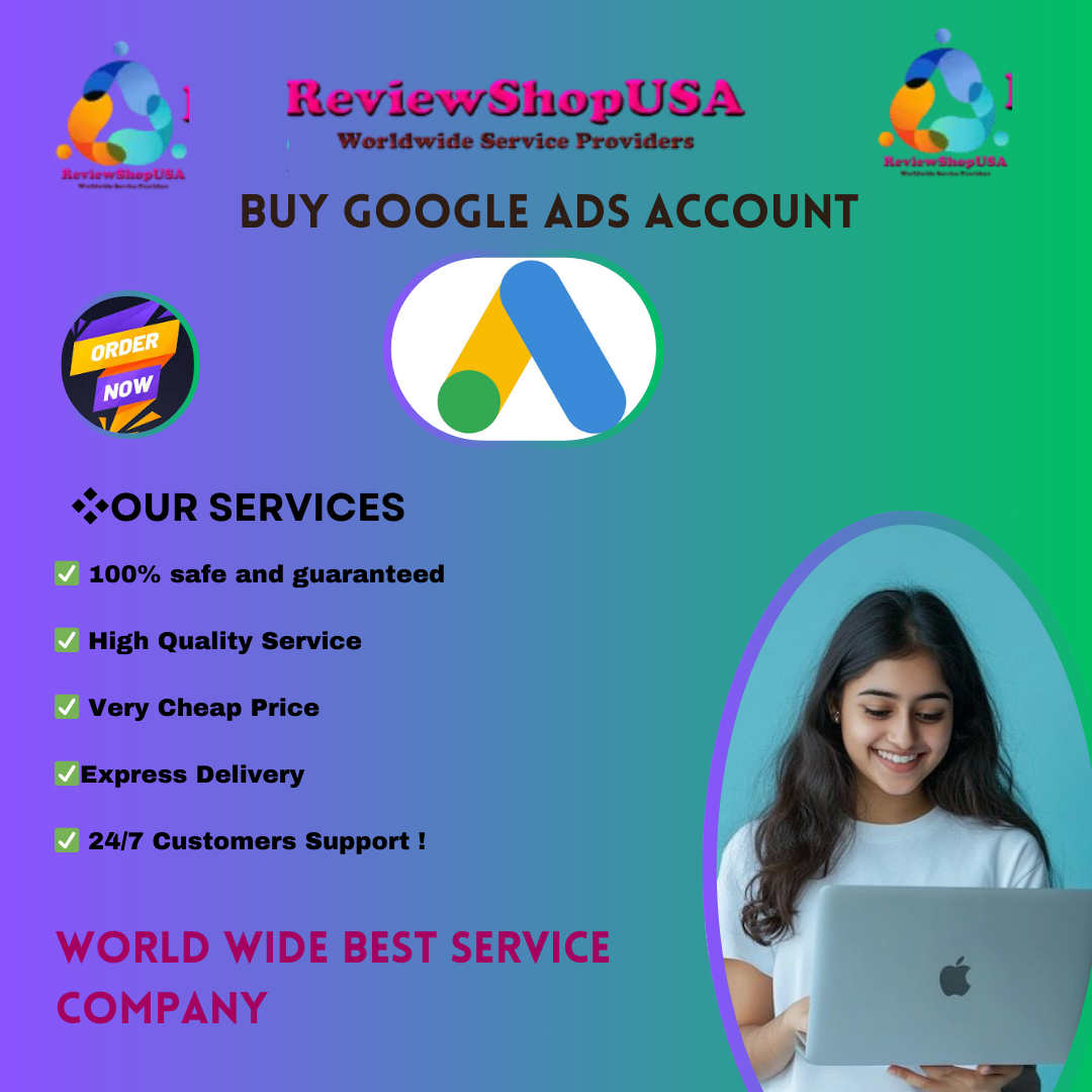 Top Websites To Purchase Google Ads Account (Pva &Bluk)