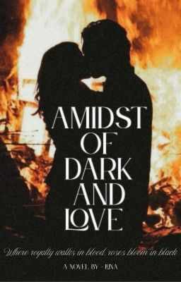 โฅ AMIDST of DARK and LOVE โฅ