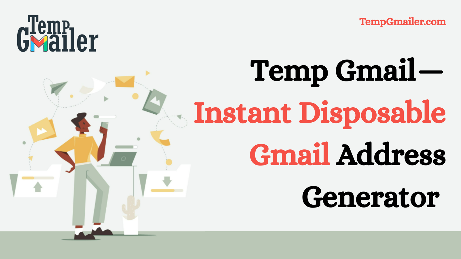 Temp Gmail – Free Temporary Email Generator Online