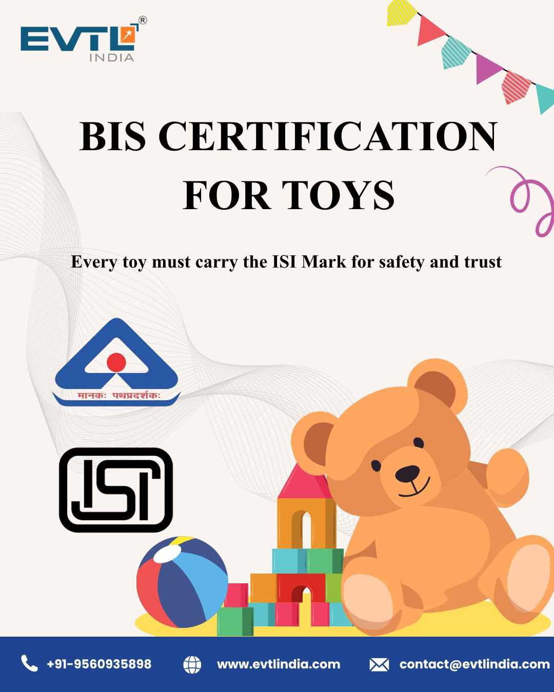 BIS for Toys Made Easy: How EVTL India Helps Manufacturers
