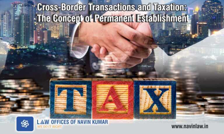 Cross-Border Transactions and Taxation: The Concept of Permanent Establishment