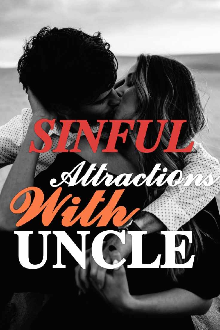 SINFUL ATTRACTIONS WITH UNCLE