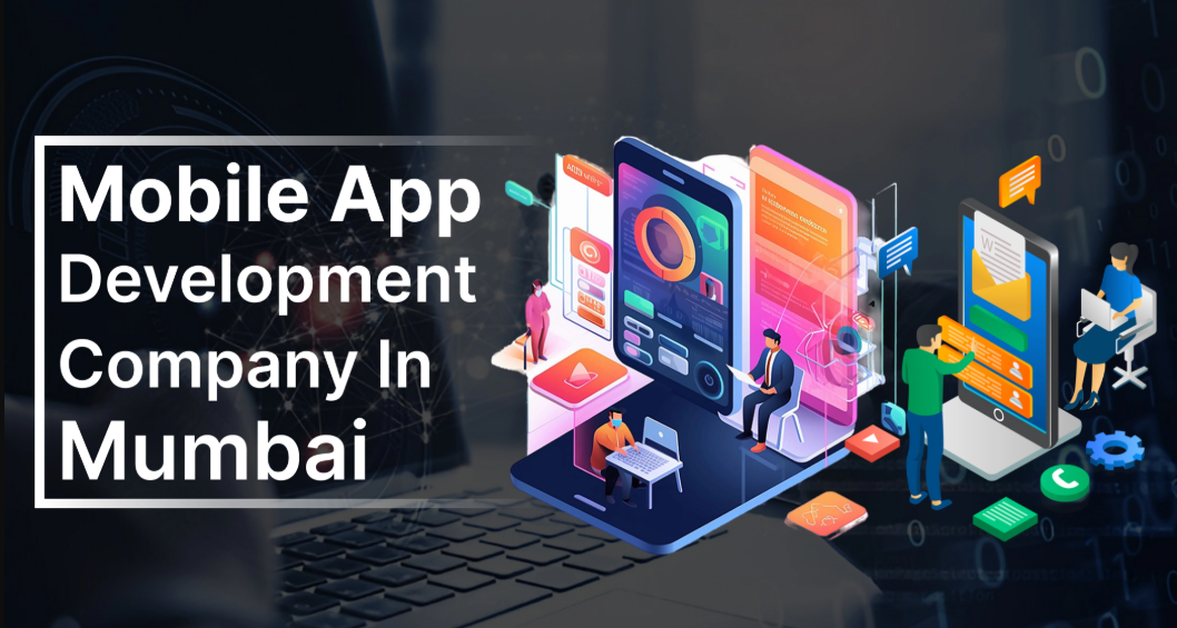 Mobile App Development Company In Mumbai