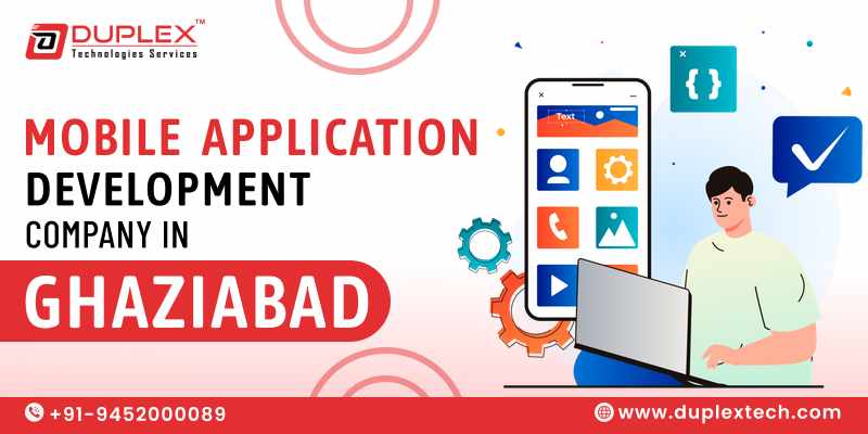 Mobile Application Development Company In Ghaziabad