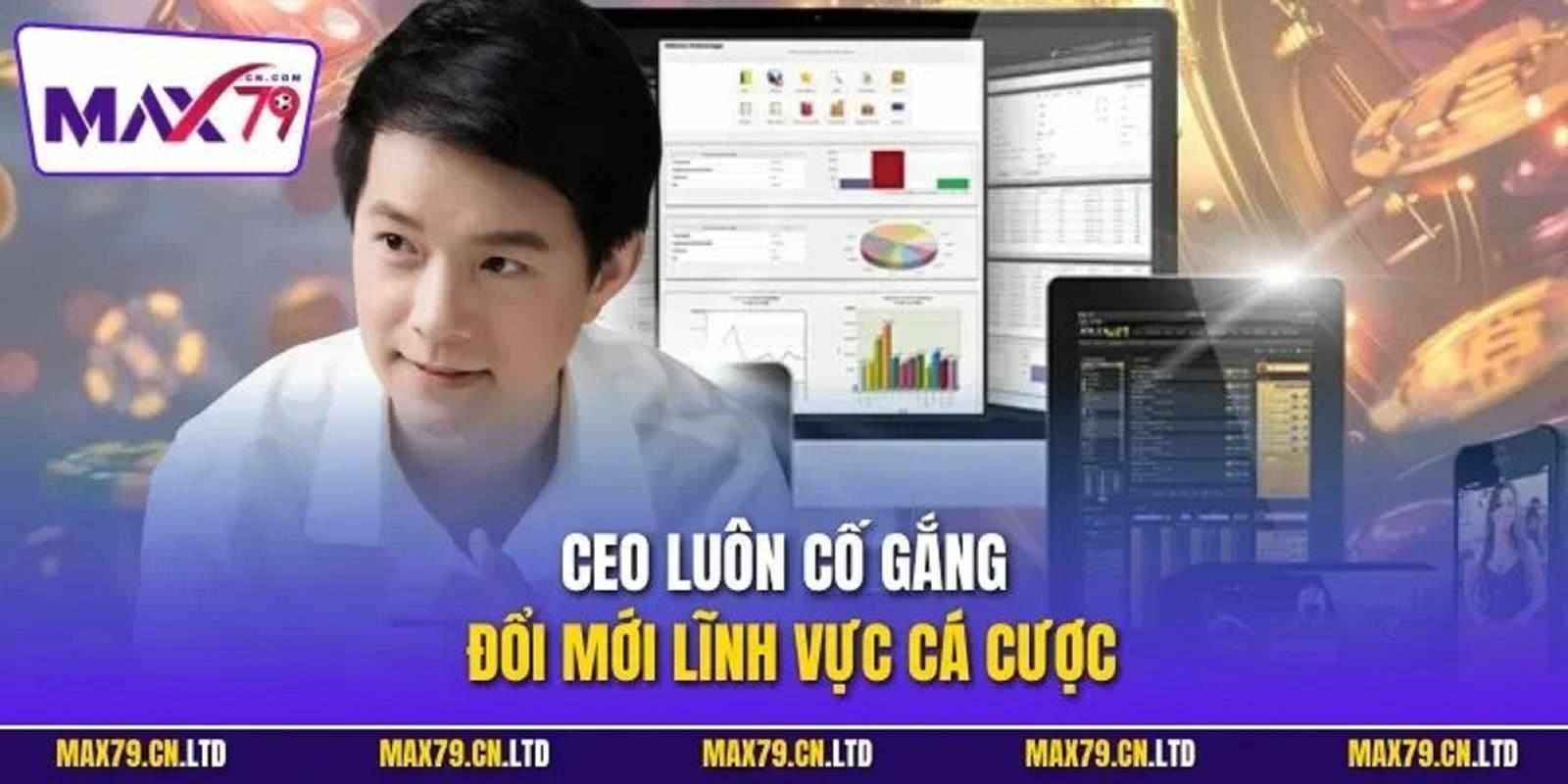 Tầm nhìn chiến lược của CEO Lương Hoài Long max79 trong thời đại số