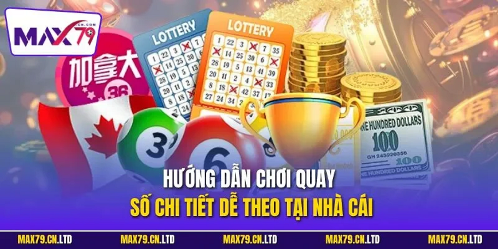 Những yếu tố tạo nên sức hút của xổ số max79