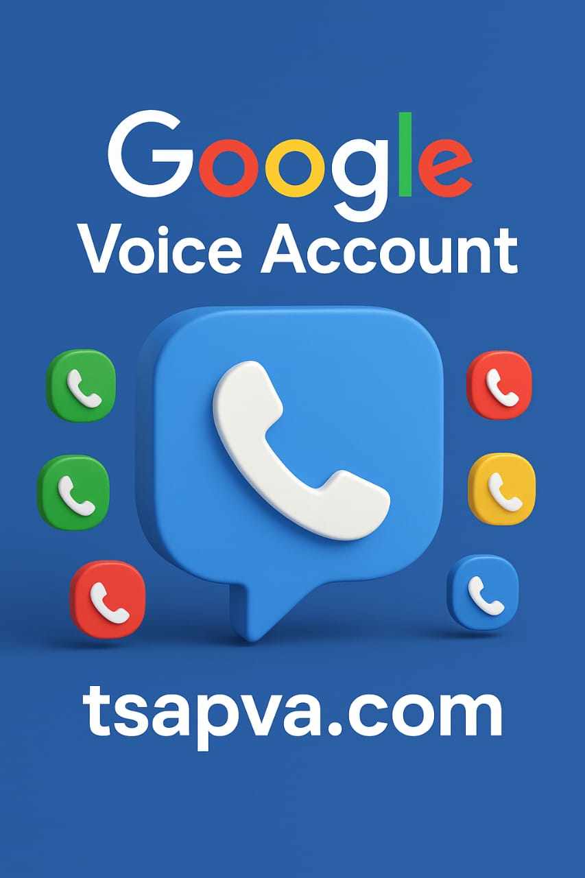 Buy Google Voice Accounts - Everything You Need to Know Before Making a Purchase