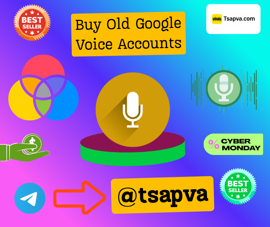 Buy Old Google Voice Accounts: Unlock Premium Benefits Now