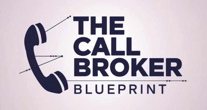 (ALLCOURSESAVAILABLE.COM)The Call Broker Blueprint By Nate Ancelet