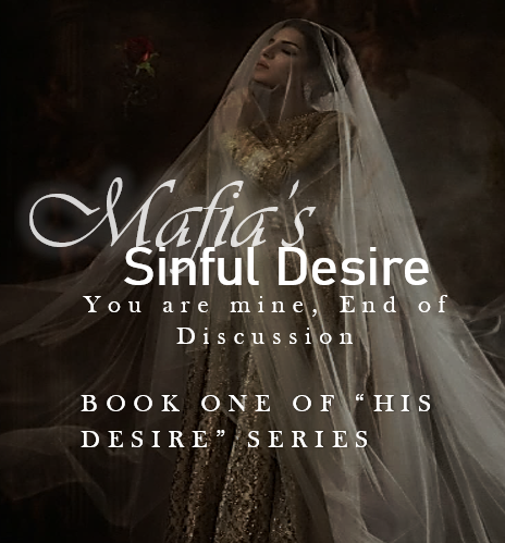 Mafia's Sinful Desire: Tale of Love and Obsession