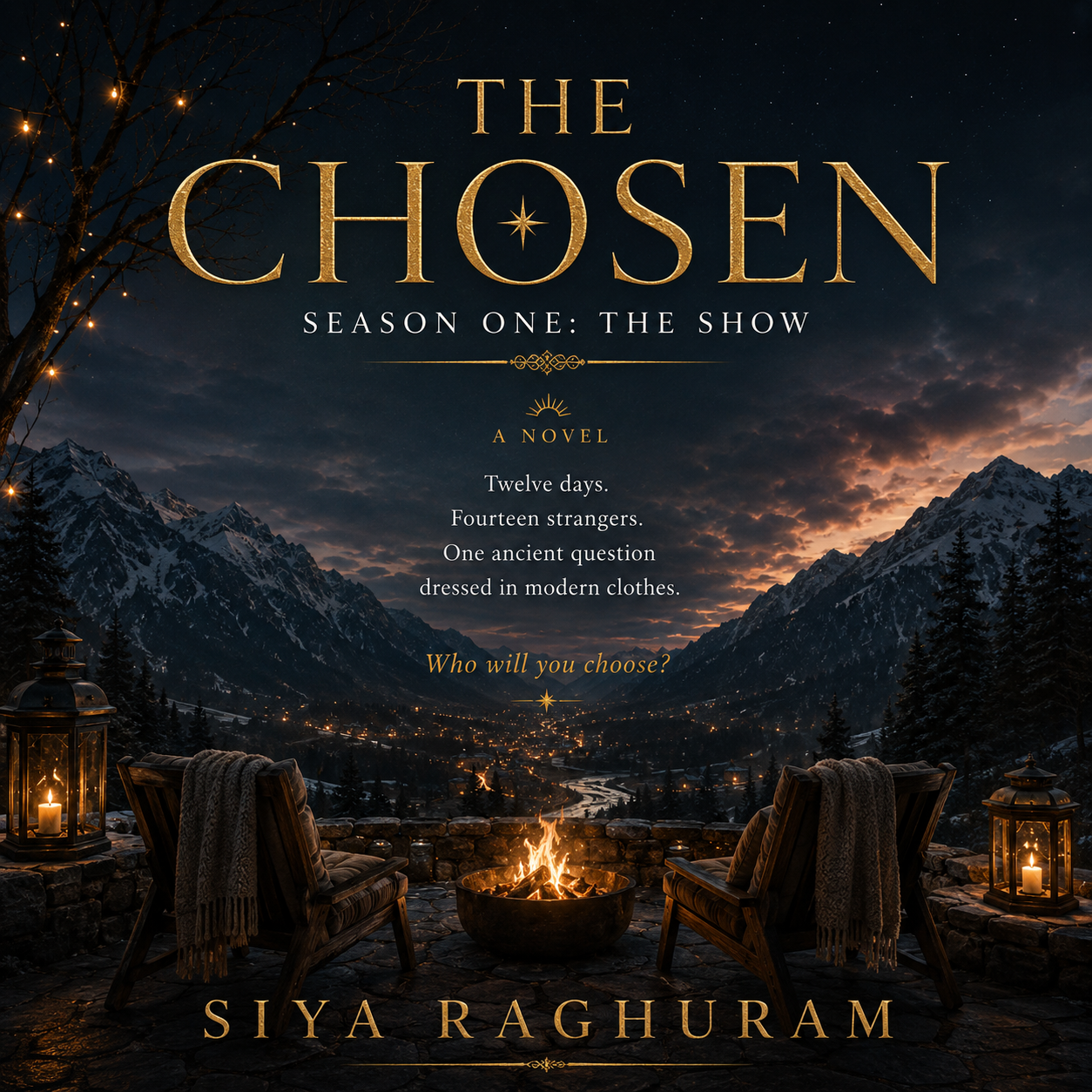 THE CHOSEN ~ Season One: The Show