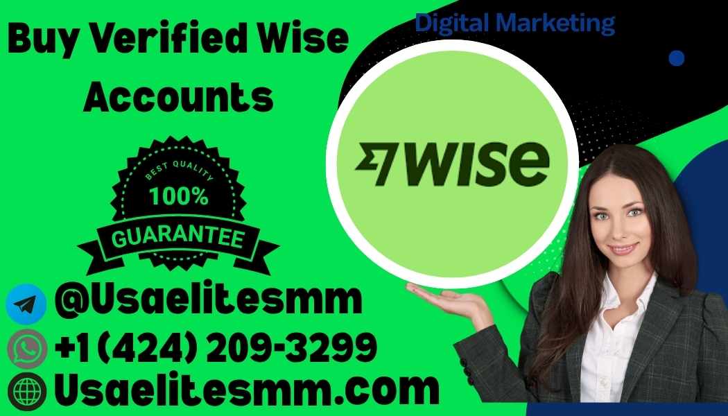Buy Verified Wise Accounts – A Complete Guide usa