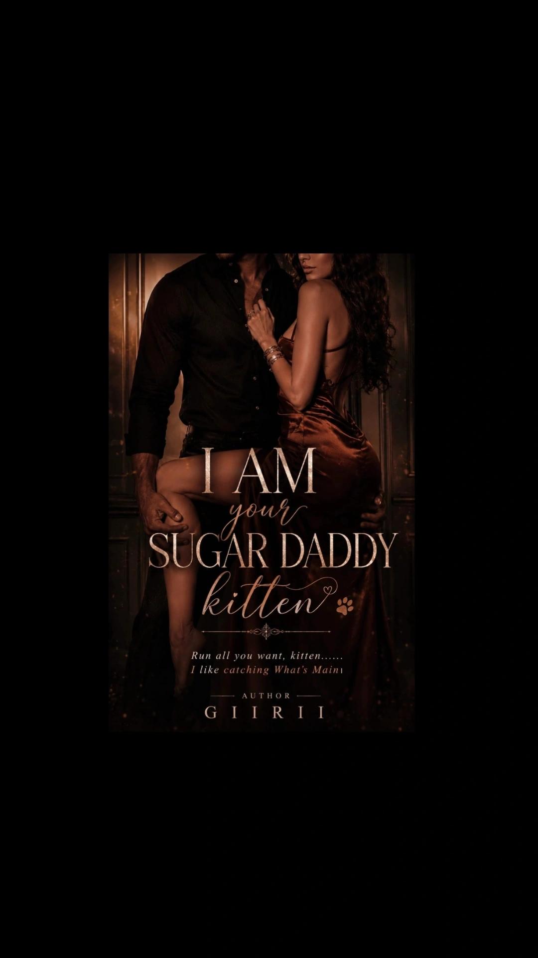 I am your sugar daddy kitten🔞/English chapter's