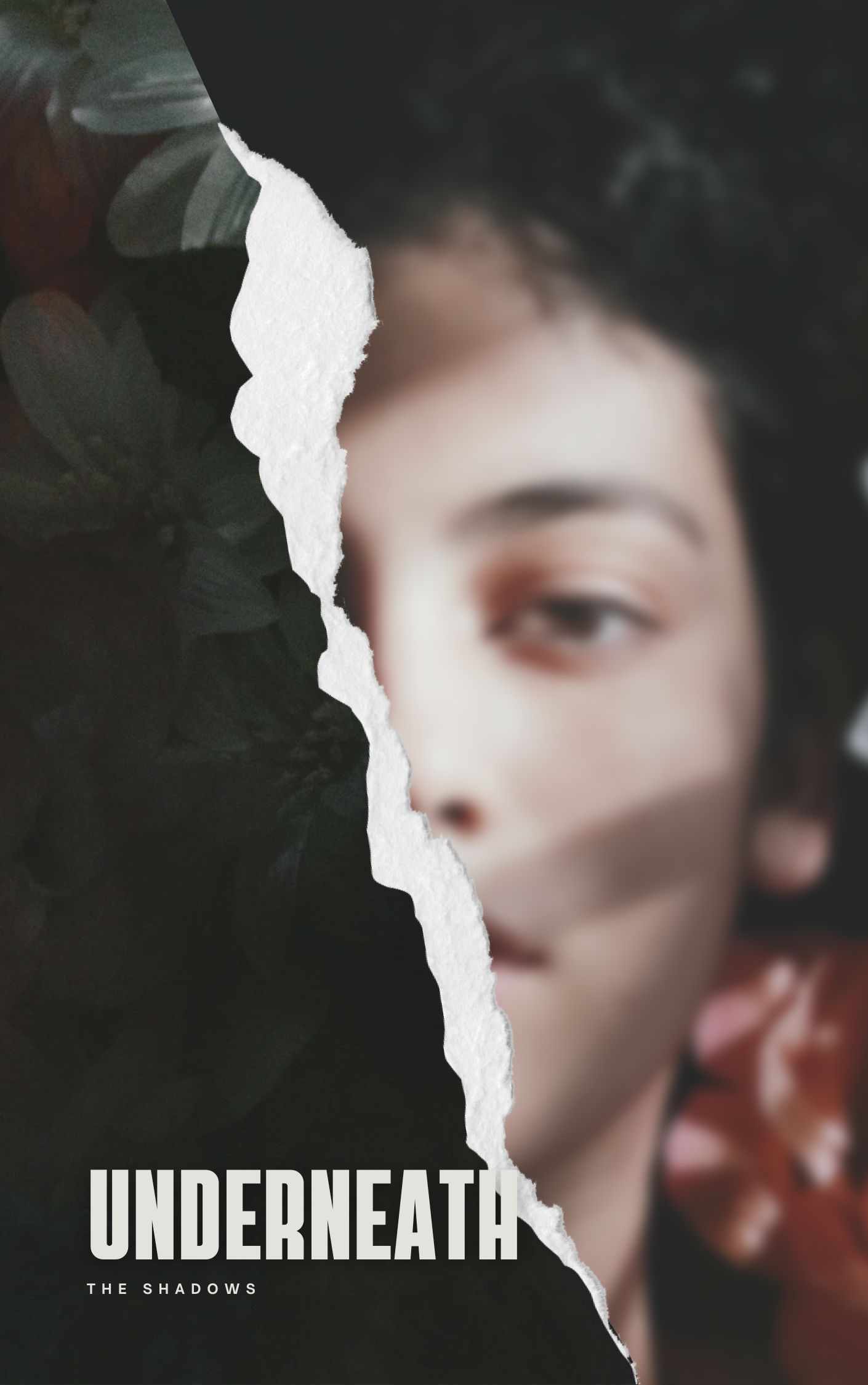 underneath the shadows