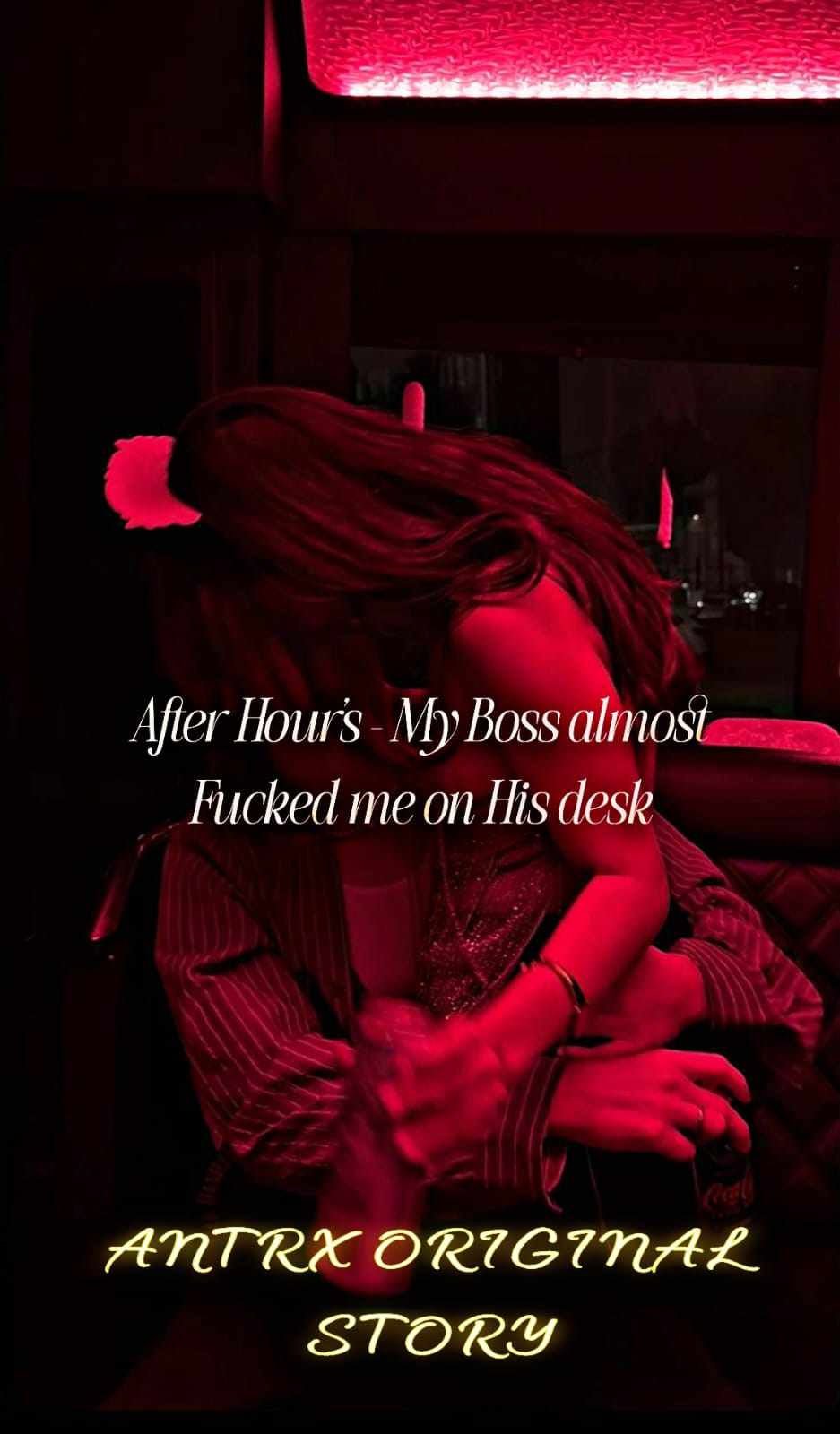 After Hours – My Boss Almost Fucked Me on His Desk