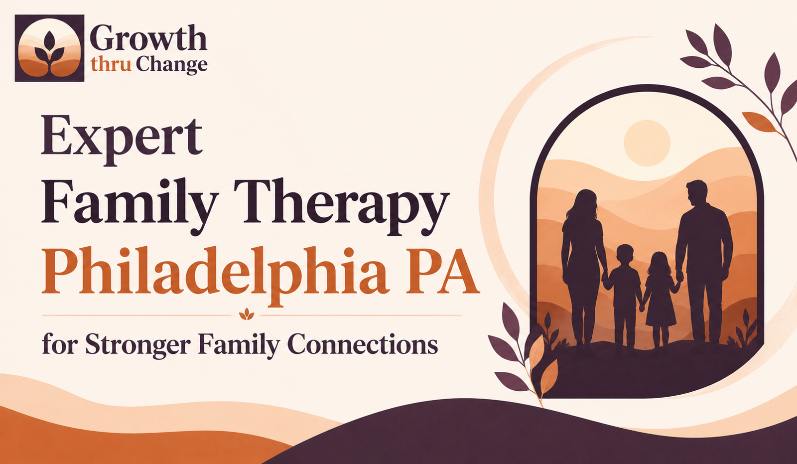 Expert Family Therapy Philadelphia PA for Stronger Family Connections