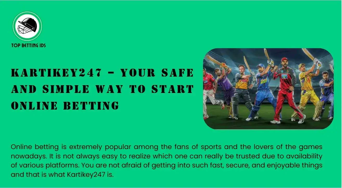 Kartikey247 - Top Betting Ids