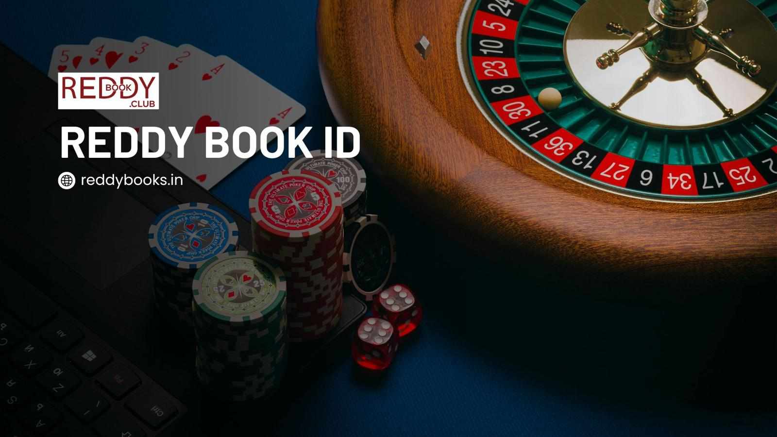 Reddy Book ID – Your Gateway to Seamless Online Gaming