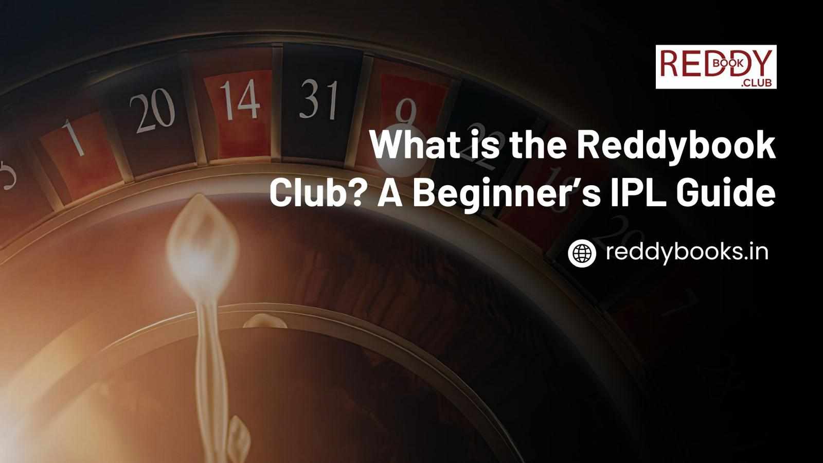 What is the Reddybook Club? A Beginner’s IPL Guide
